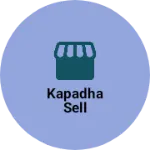 Business logo of Kapadha sell