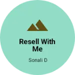 Business logo of Resell with me