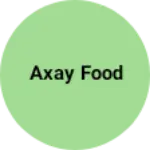 Business logo of Axay food