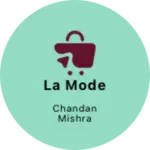 Business logo of La Mode