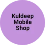 Business logo of Kuldeep mobile shop