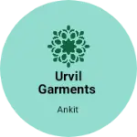 Business logo of Urvil garments