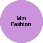 Business logo of MM fashion