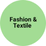 Business logo of Fashion & Textile