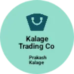 Business logo of Kalage trading co
