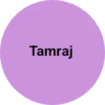 Business logo of Tamraj