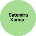 Business logo of Satendra Kumar
