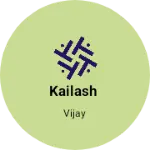 Business logo of Kailash