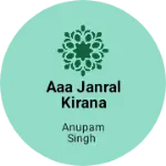 Business logo of AAA JANRAL KIRANA STORE
