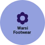Business logo of Warsi footwear