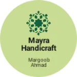 Business logo of Mayra handicrafts