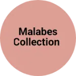 Business logo of Malabes collection