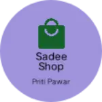 Business logo of Sadee shop