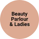 Business logo of Beauty parlour & ladies general items