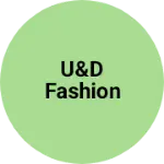 Business logo of U&D fashion