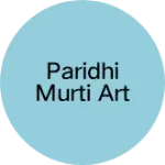 Business logo of Paridhi murti art