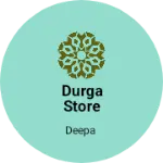 Business logo of Durga Store