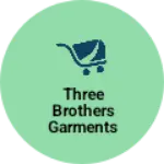 Business logo of Three brothers garments store
