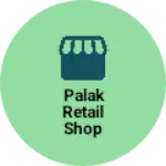 Business logo of Palak Retail shop