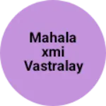 Business logo of Mahalaxmi vastralay