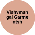 Business logo of Vishvmangal garmentsh