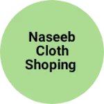 Business logo of Naseeb cloth shoping