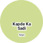Business logo of Kapde ka Sadi