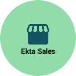 Business logo of Ekta Sales