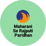 Business logo of Maharani se Rajputi paridhan and fancy store
