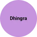 Business logo of Dhingra