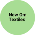 Business logo of New Om textiles