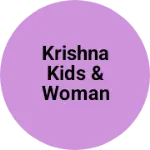 Business logo of Krishna Kids & Woman ware