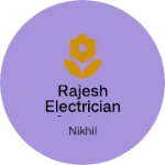 Business logo of Rajesh electrician service