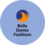 Business logo of Bella Donna fashions