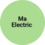 Business logo of Ma electric
