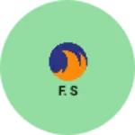 Business logo of F. S