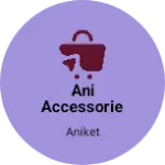 Business logo of Ani accessories