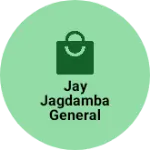 Business logo of Jay Jagdamba general Store