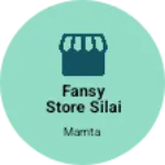 Business logo of Fansy store silai senter