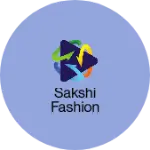 Business logo of Sakshi fashion based out of Ahmedabad