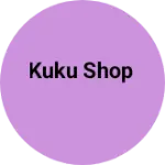 Business logo of Kuku Shop