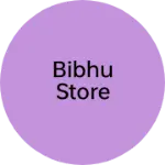 Business logo of Bibhu store