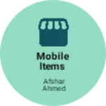 Business logo of Mobile items