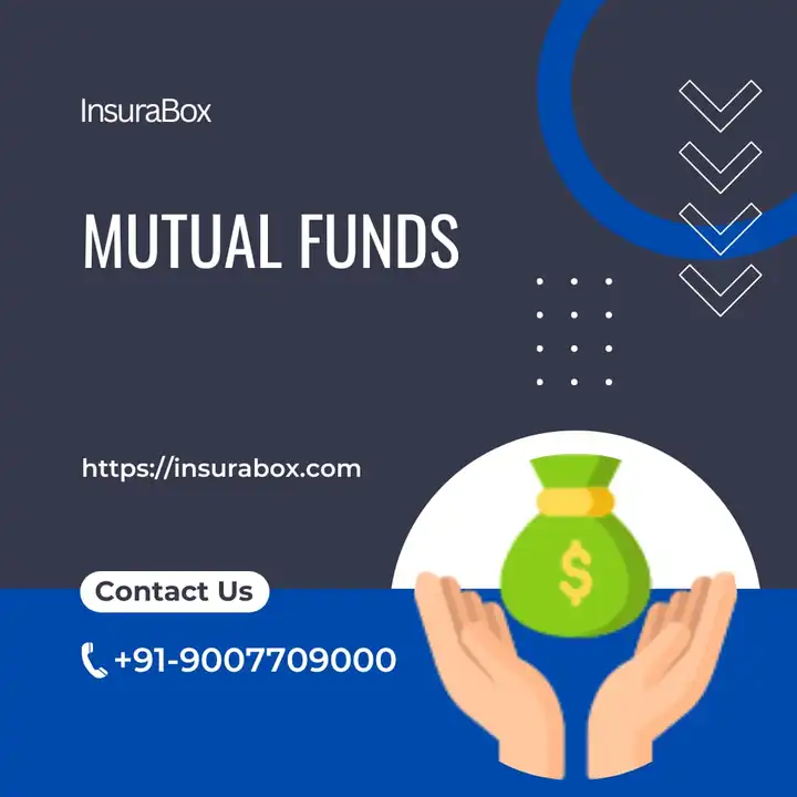 Mutual Funds  uploaded by Insurabox Advisory LLP on 6/13/2023