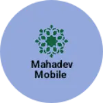 Business logo of Mahadev mobile