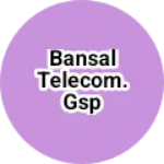 Business logo of Bansal telecom. GSP