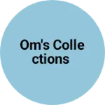 Business logo of Om's Collections