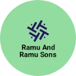 Business logo of Ramu and Ramu sons