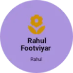 Business logo of Rahul footviyar