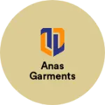 Business logo of Anas garments